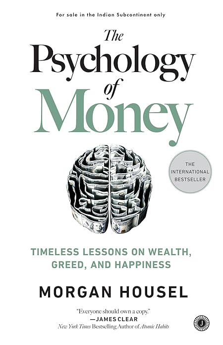 The Psychology of Money by Morgan Housel